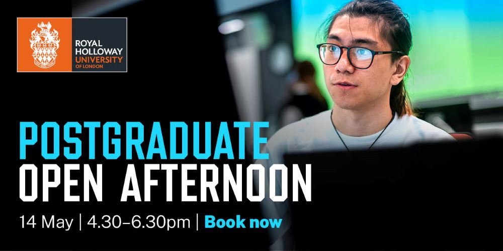 Visit Royal Holloway’s Postgraduate Open Day (1)